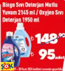 BİNGO SIVI DETERJAN MUTLU YUVAM 2145 ML / OXYJEN SIVI DETERJAN 1950 ML